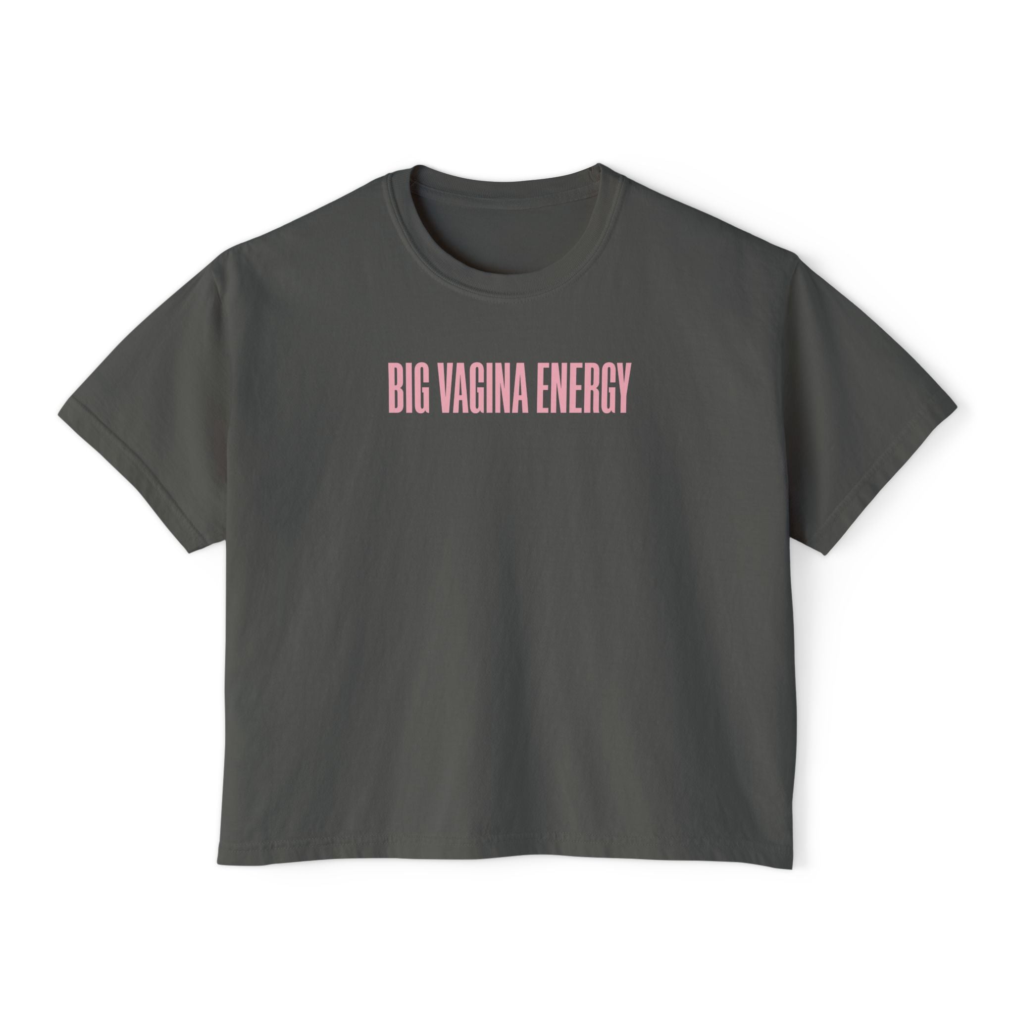 Big Vagina Energy Tee