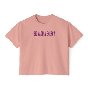 Big Vagina Energy Tee